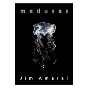 Medusas: Jim Amaral, 2007.